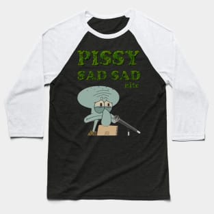 Pissy Sad Sad Nite Shirt Baseball T-Shirt